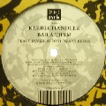 KERRI CHANDLER / ケリー・チャンドラー / Bar A Thym(Peace Division Soft Heavy Remix)