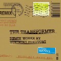 YUKIHIRO FUKUTOMI / Transformer -Remix Works by Yukihiro Fukutomi