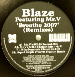 BLAZE / ブレイズ (HOUSE) / Breathe 2007(Remixes)