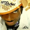 AMP FIDDLER / アンプ・フィドラー / If I Don't