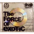 INO HIDEFUMI / イノヒデフミ / Force Of Exotic