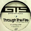 GTS FEAT. MELODIE SEXTON / Through The Fire(Daishi Dance Remix)