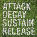 SIMIAN MOBILE DISCO / シミアン・モバイル・ディスコ / Attack Decay Sustain Release (初回限定盤/2枚組)