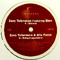 ZERO TOLERANCE FEAT.STEO/& ALIX PEREZ / Refusal/Dangerous Liaison