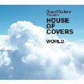 V.A.(,INCOGNITO, DSK FEAT. NOSSA ALMA CANTA,FREAK DO BRAZIL...) / House Of Covers World