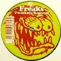 FREAKS (TECHNO) / Tweekers
