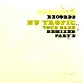 NU TROPIC / ヌー・トロピック / Voce Sabe Remixed Part 2