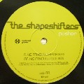 SHAPE SHIFTERS / シェイプ・シフターズ / Pusher(Nic Fanciulli Remix)