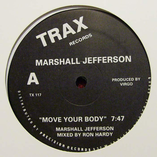 MARSHALL JEFFERSON/JAMIE PRINCIPLE / MOVE YOUR BODY/BABY WANTS TO RIDE (RE-PRO) 