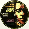 KEVIN SAUNDERSON / ケヴィン・サンダーソン / History Elevate 1