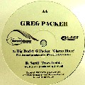 BIG BUD & GREG PACKER/SARDI / Ghetto Blues/Tears Inside /  