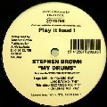 STEPHEN BROWN / My Drums