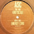 ASC / Energy Core/Greyscale