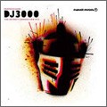 DJ 3000 / Detroid Connection Pt.2