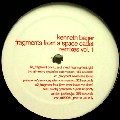 KENNETH BAGER / Fragments From A Space Cadet Remixes Vol.1