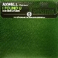 AXWELL / I Found U(High Contrast Mixes)
