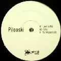 PILOOSKI / Love Is Wet
