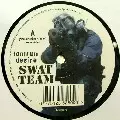 TANTRUM DESIRE / Swat Team/Pace Stepper(Promo)