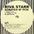 RIVA STARR / リヴァ・スター / Scratch N Itch