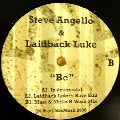 STEVE ANGELLO & LAIDBACK LUKE / Be