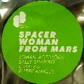 JOHAN AGEBJORN/SALLY SHAPIRO/RUDE 66/ELITE / Spacer Woman From Mars