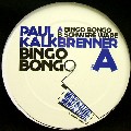PAUL KALKBRENNER / Bingo Bongo