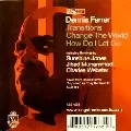 DENNIS FERRER / デニス・フェラー / Transitions/Change The World/How Do I Let Go(Remix)