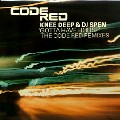 KNEE DEEP & DJ SPEN / Gotta Have House(Code Red Remixes)