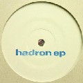 SLEEPARCHIVE / スリープアーカイヴ / Hadron EP