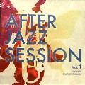 YOSHIJIRO SAKURAI / After Jazz Session Vol.1