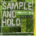 SIMIAN MOBILE DISCO / シミアン・モバイル・ディスコ / Sample & Hold : Attack Decay Sustain Release Remixed