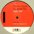 PATRICE SCOTT VS.ANDY VAZ /  Split EP