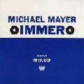 MICHAEL MAYER / ミヒャエル・マイヤー / Immer