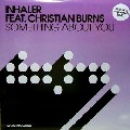 INHALER FEAT.CHRISTAIN BURNS / Something About You(J Majik & Wickaman Remix)