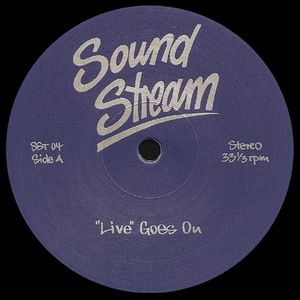 SOUND STREAM / "Live" Goes On
