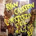 RYAN CROSSON / Confiteria Del Molino EP