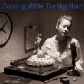 GOODINGS RINA / グディングス・リナ / Nightbird