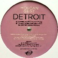 MORGAN GEIST / モーガン・ガイスト / Detroit