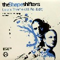 SHAPE SHIFTERS / シェイプ・シフターズ / Lolas Theme(2008 Re-Edit)