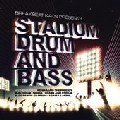 V.A.(PRODIGY,SUBFOCUS,PENDULUM...) / Stadium Drum And Bass