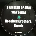 SHINICHI OSAWA / 大沢伸一 / Star Guitar (Brooks Brothers Remix)