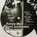 KANYE WEST (Ye) / カニエ・ウェスト (イェ) / Love Lockdown (Guy Robin Remixes)