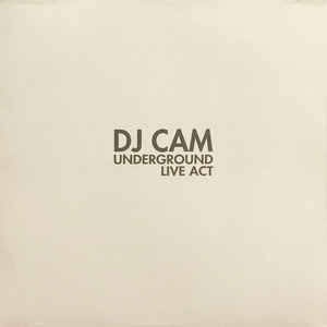 DJ CAM / DJカム / Underground Live Act