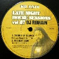 DJ ROMAIN / Latenight House Sessions Vol.7