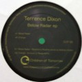 TERRENCE DIXON / テレンス・ディクソン / Below Radar EP