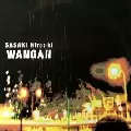 SASAKI HIROAKI / Wangan