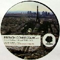 V.A.(ARK & DOLIBOX,LE K,MIKAEL WEILL) / French Connection Vol.1