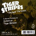 TIGER STRIPES / Voyage(Remixes)