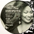 CHAKA KHAN FEAT.MJB / Disrespectful(Guy Robin & DJ Leo House Remixes)
