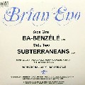 BRIAN ENO / ブライアン・イーノ / Ba-Benzele/Subteraneans